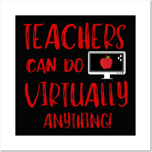 Teachers Virtually Can Do Anything Virtual Teacher Posters and Art